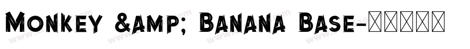 Monkey & Banana Base字体转换